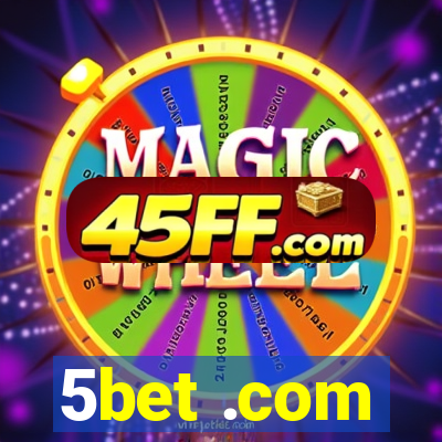 5bet .com